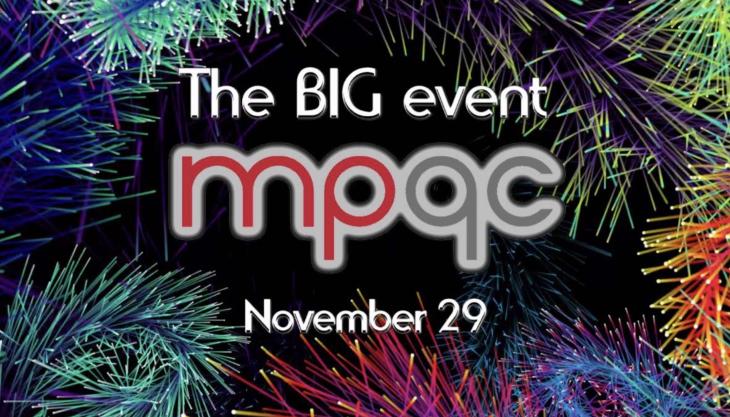 MPQC is hosting its first BIG Event MPQC BIG Event