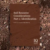 ‘Soil Resource Considerations Part 1: Identification’ is now available exclusively to IQ members